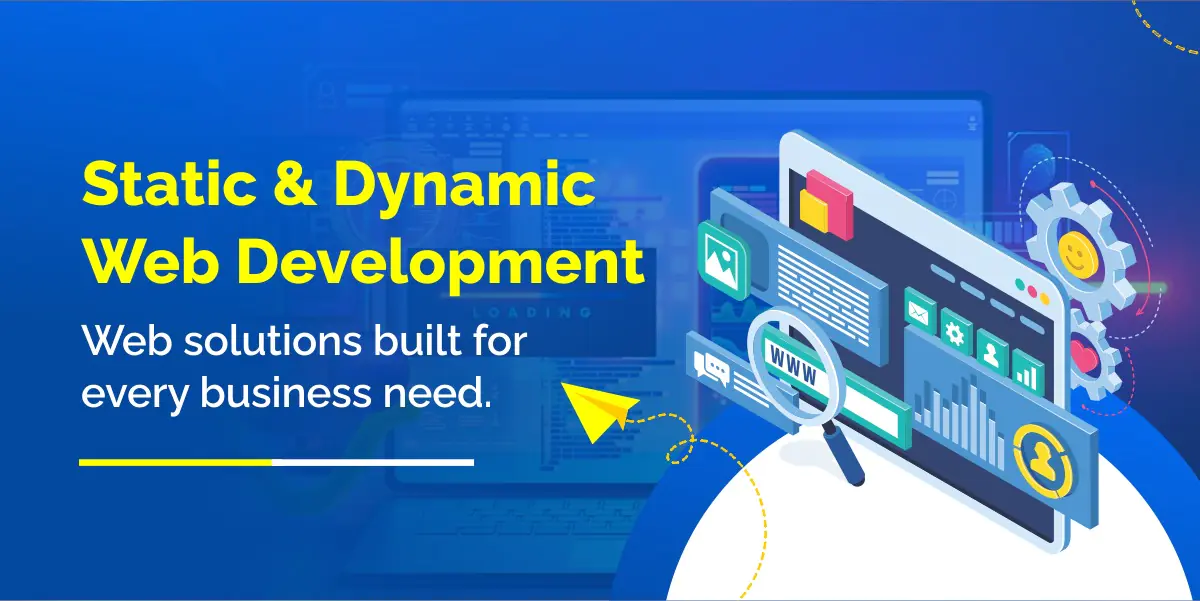 Static & Dynamic Web Development
